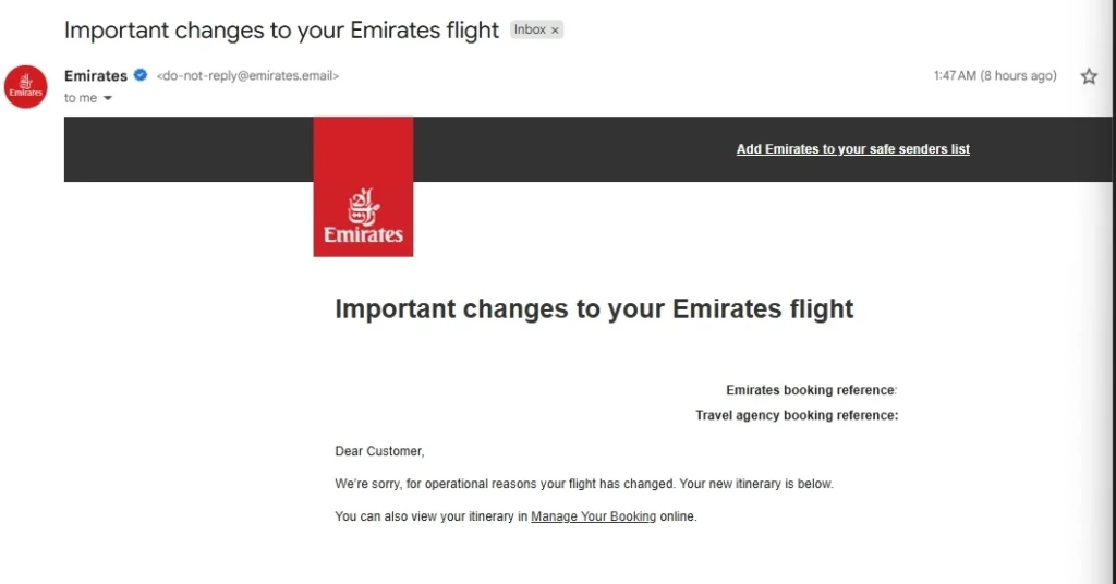 該圖片為阿聯酋航空（Emirates）寄發的航班異動通知郵件，主標題為「Important changes to your Emirates flight」。信件內容說明因營運因素導致航班時間或行程調整，並提供旅客可透過「Manage Your Booking」查詢最新行程。畫面包含品牌標誌、訂位參考資訊欄位與說明文字，呈現航空公司針對航班變更提供的官方通知與指引。